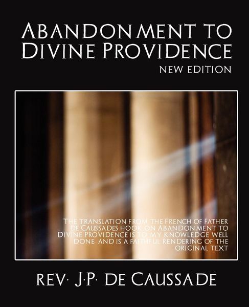 Produktbild: Abandonment to Divine Providence (New Edition)
