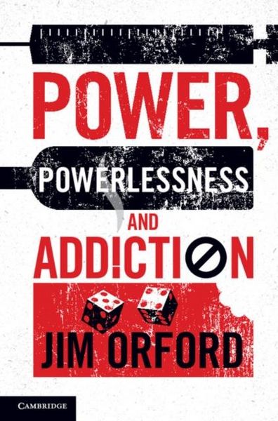 Produktbild: Power, Powerlessness and Addiction
