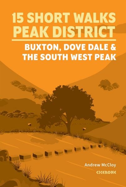 Produktbild: 15 Short Walks in the Peak District - Buxton, Dove Dale and the South West Peak