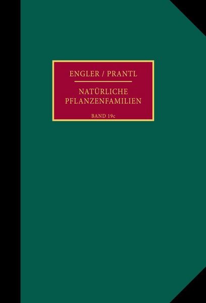 Produktbild: Die nat&uuml;rlichen Pflanzenfamilien nebst ihren Gattungen und wichtigeren Arten, insbesondere den Nutzpflanzen.