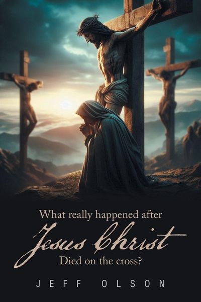Produktbild: What really happened after Jesus Christ Died on the cross?