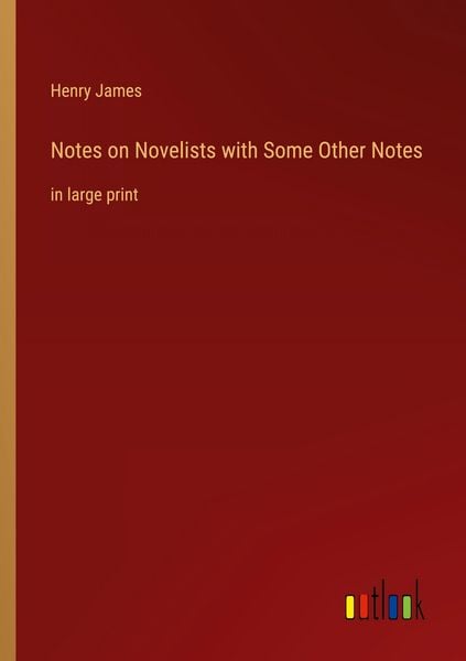 Produktbild: Notes on Novelists with Some Other Notes
