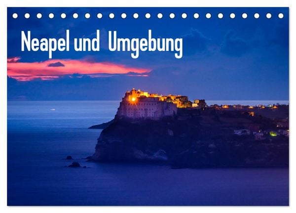 Produktbild: Neapel und Umgebung (Tischkalender 2026 DIN A5 quer), CALVENDO Monatskalender