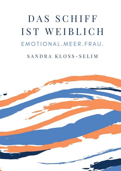 Produktbild: Das Schiff ist weiblich