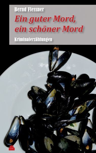 Produktbild: Ein guter Mord, ein sch&ouml;ner Mord