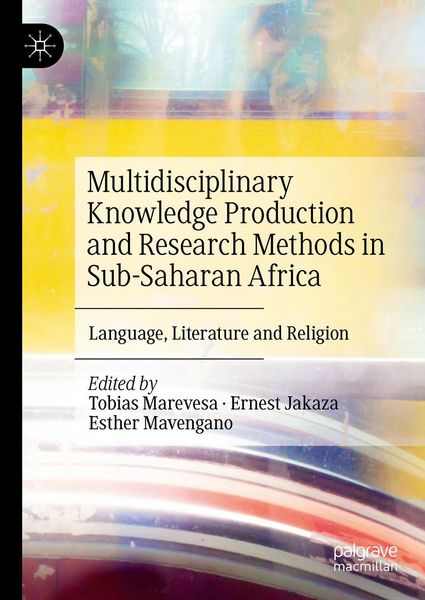 Produktbild: Multidisciplinary Knowledge Production and Research Methods in Sub-Saharan Africa