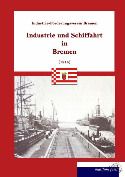 Produktbild: Industrie und Schiffahrt in Bremen