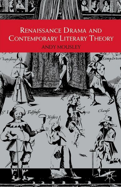 Produktbild: Renaissance Drama and Contemporary Literary Theory