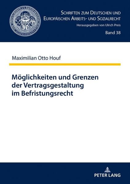 Produktbild: M&ouml;glichkeiten und Grenzen der Vertragsgestaltung im Befristungsrecht