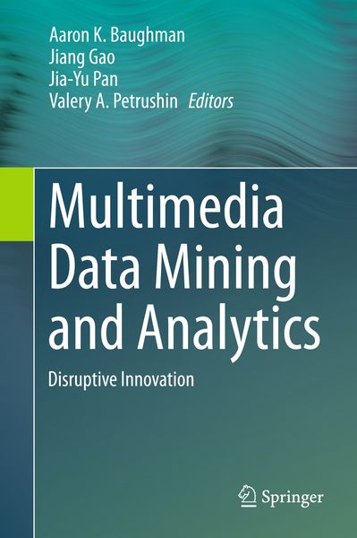 Produktbild: Multimedia Data Mining and Analytics