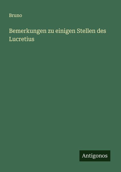Produktbild: Bemerkungen zu einigen Stellen des Lucretius