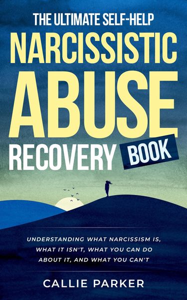 Produktbild: The Ultimate Self-Help Narcissistic Abuse Recovery Book