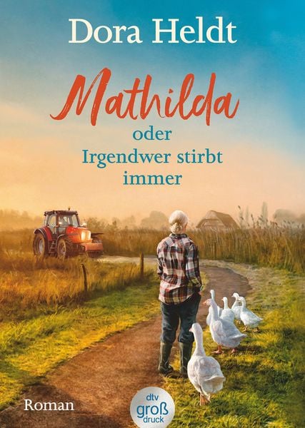 Produktbild: Mathilda oder Irgendwer stirbt immer