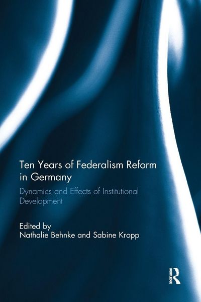 Produktbild: Ten Years of Federalism Reform in Germany