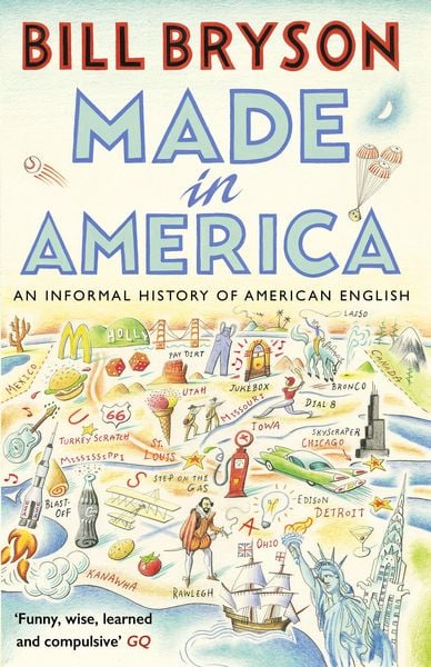 Made in America, Taschenbuch von Bill Bryson, Transworld Publ. Ltd UK, 978-1-78416-186-6