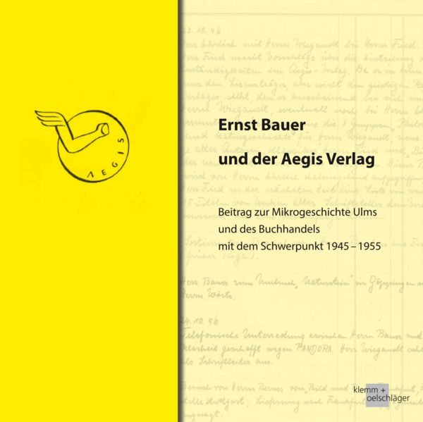 Produktbild: Ernst Bauer und der Aegis Verlag