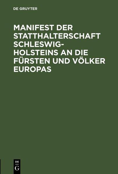 Produktbild: Manifest der Statthalterschaft Schleswig-Holsteins an die F&uuml;rsten und V&ouml;lker Europas