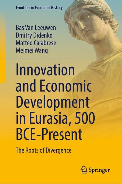 Produktbild: Innovation and Economic Development in Eurasia, 500 BCE-Present