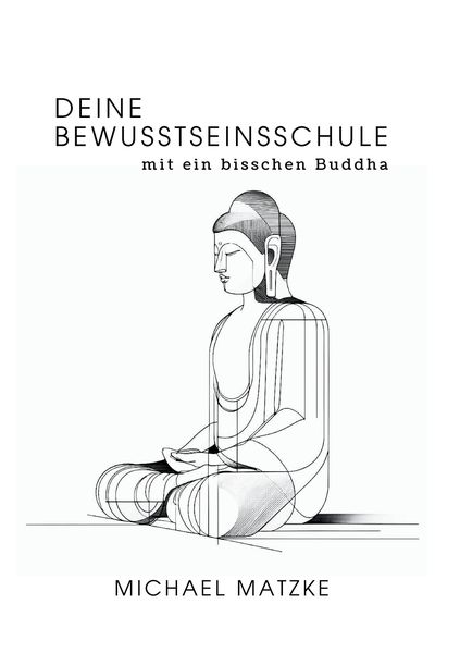 Produktbild: Deine Bewusstseinsschule