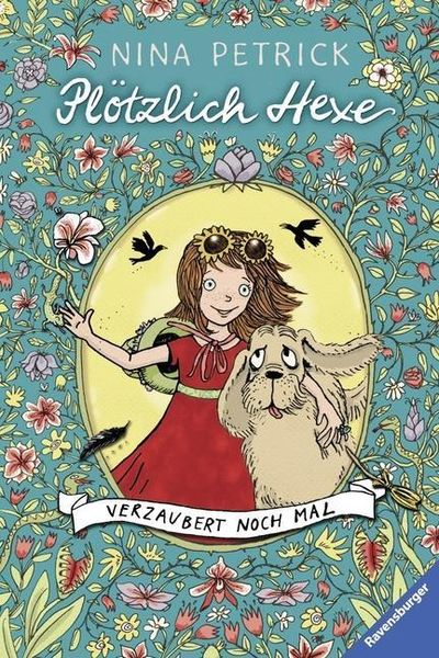 Produktbild: Petrick, N: Pl&ouml;tzlich Hexe. Verzaubert noch mal