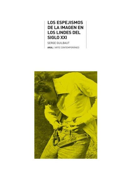 Produktbild: Los espejismos de la imagen en los lindes del siglo XXI