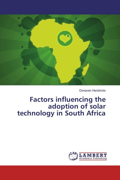 Produktbild: Factors influencing the adoption of solar technology in South Africa