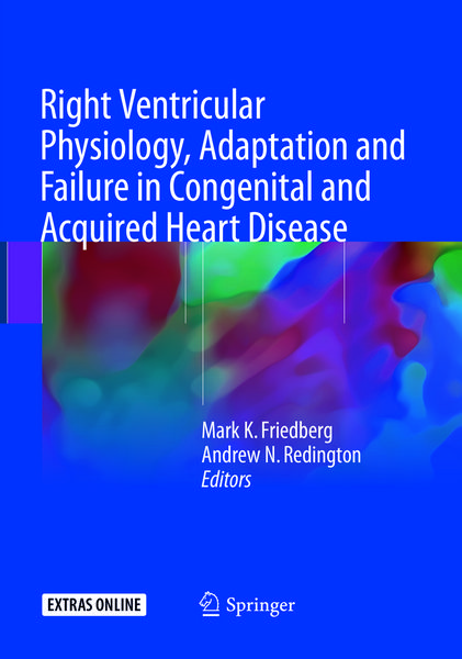Produktbild: Right Ventricular Physiology, Adaptation and Failure in Congenital and Acquired Heart Disease