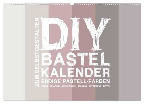Produktbild: DIY Bastel-Kalender -Erdige Pastell Farben- Zum Selbstgestalten (Wandkalender 2026 DIN A2 quer), CALVENDO Monatskalender
