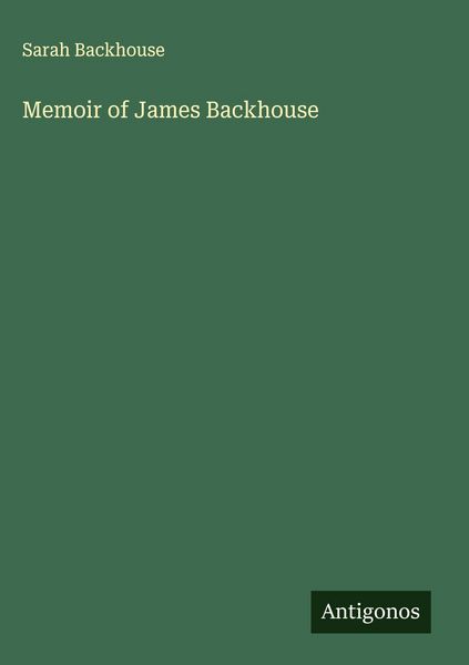 Produktbild: Memoir of James Backhouse