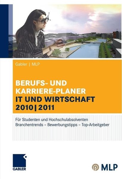 Produktbild: Gabler | MLP Berufs- und Karriere-Planer IT und Wirtschaft 2010 | 2011