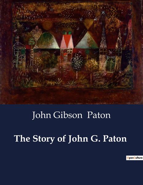 Produktbild: The Story of John G. Paton