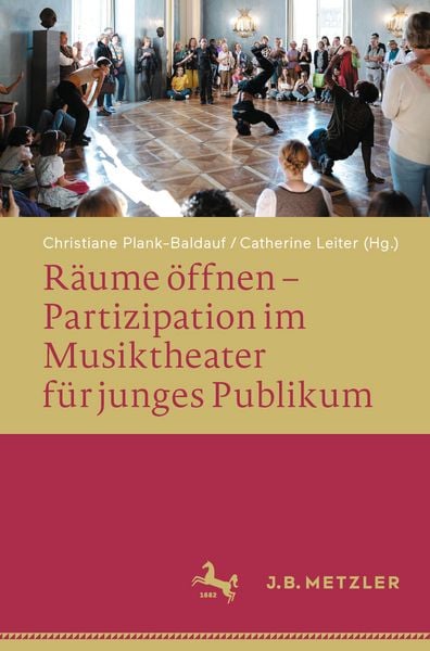 Produktbild: R&auml;ume &ouml;ffnen &ndash; Partizipation im Musiktheater f&uuml;r junges Publikum