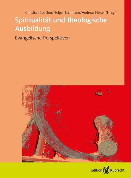 Produktbild: Spiritualit&auml;t und theologische Ausbildung
