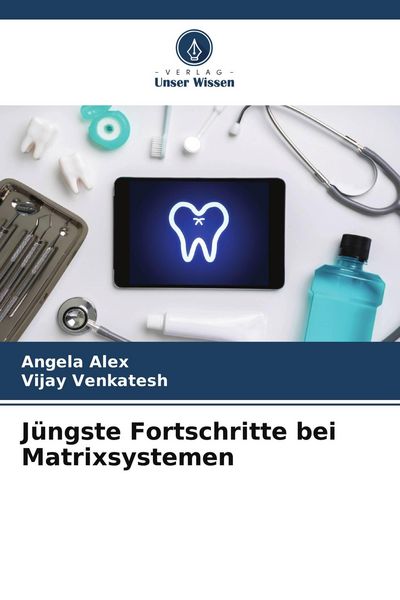 Produktbild: J&uuml;ngste Fortschritte bei Matrixsystemen
