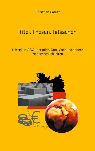 Produktbild: Titel. Thesen. Tatsachen
