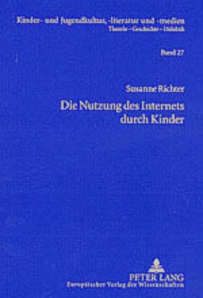 Produktbild: Die Nutzung des Internets durch Kinder