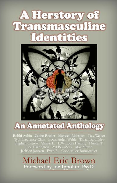 Produktbild: Herstory of Transmasculine Identities: An Annotated Anthology