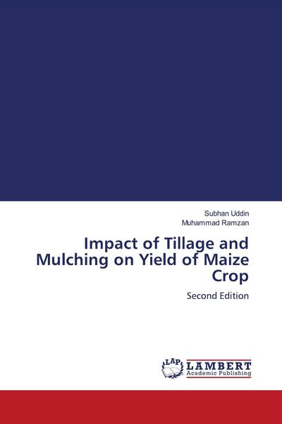 Produktbild: Impact of Tillage and Mulching on Yield of Maize Crop