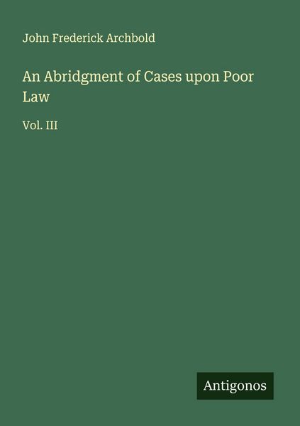 Produktbild: An Abridgment of Cases upon Poor Law