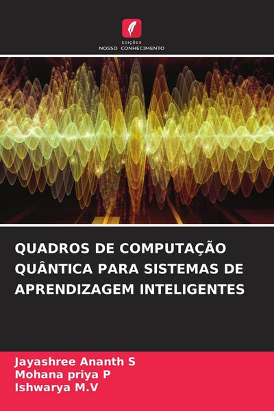 Produktbild: QUADROS DE COMPUTA&Ccedil;&Atilde;O QU&Acirc;NTICA PARA SISTEMAS DE APRENDIZAGEM INTELIGENTES