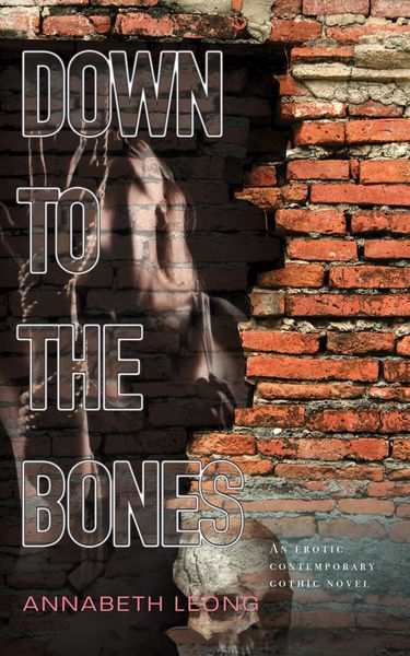 Produktbild: Down to the Bones: An Erotic Contemporary Gothic Novel