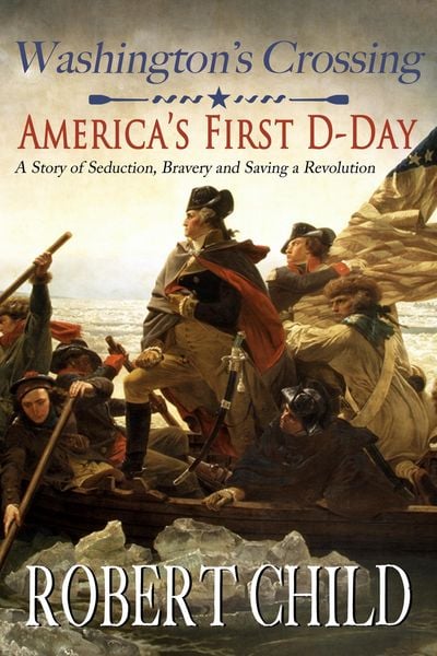 Produktbild: Washington's Crossing: America's First D-Day