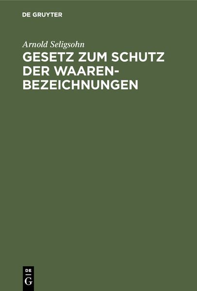 Produktbild: Gesetz zum Schutz der Waarenbezeichnungen