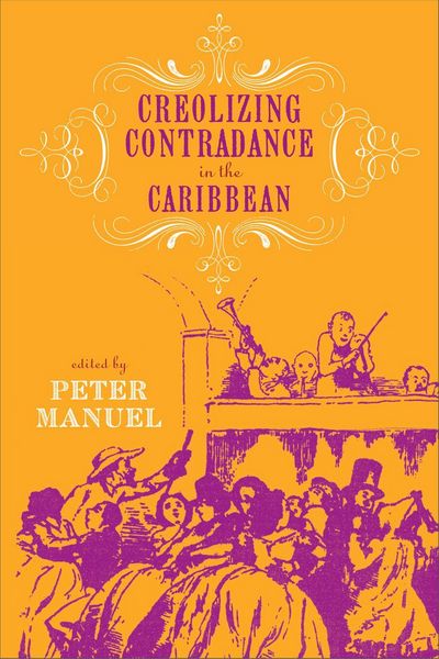 Produktbild: Creolizing Contradance in the Caribbean [With CD (Audio)]