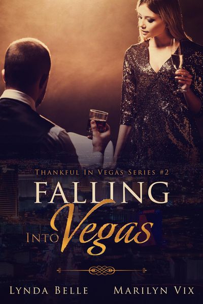 Produktbild: Falling Into Vegas (Thankful In Vegas series, #2)