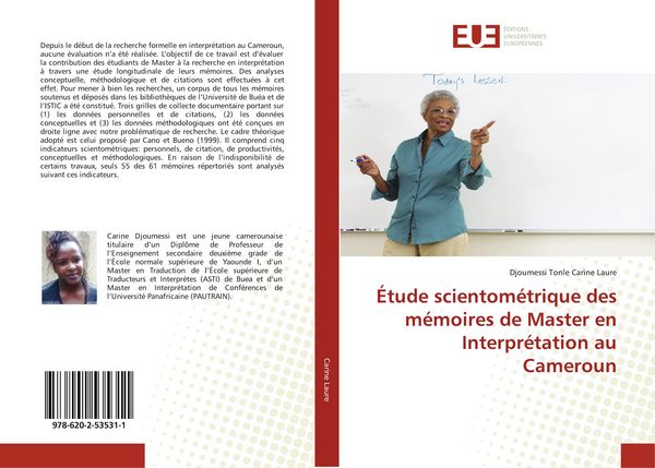 Produktbild: &Eacute;tude scientom&eacute;trique des m&eacute;moires de Master en Interpr&eacute;tation au Cameroun