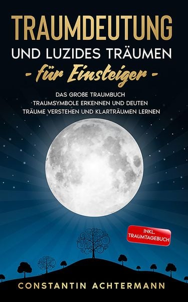 Produktbild: Traumdeutung und Luzides Tr&auml;umen f&uuml;r Einsteiger