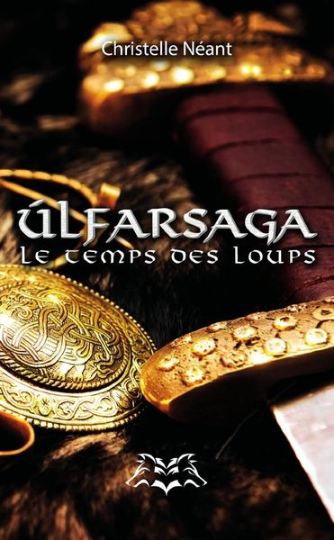 Produktbild: Ulfarsaga - le temps des loups
