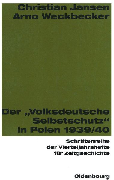 Produktbild: Der "Volksdeutsche Selbstschutz" in Polen 1939/1940