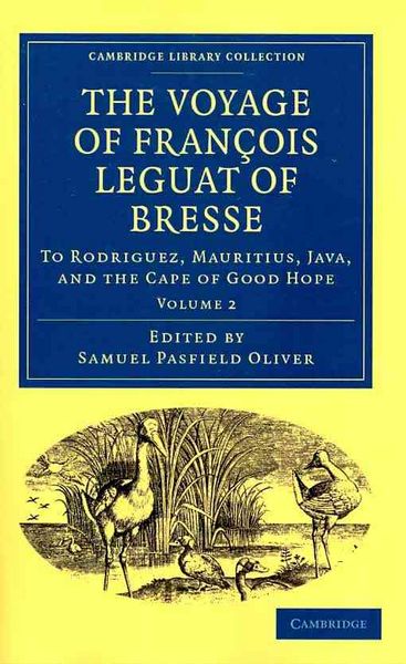 Produktbild: The Voyage of Fran OIS Leguat of Bresse to Rodriguez, Mauritius, Java, and the Cape of Good Hope
